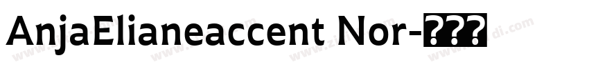 AnjaElianeaccent Nor字体转换